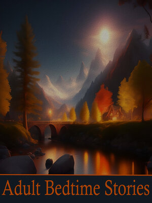 cover image of Bedtime Stories for Adults